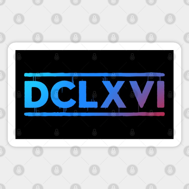 DCLXVI Magnet by pitnerd